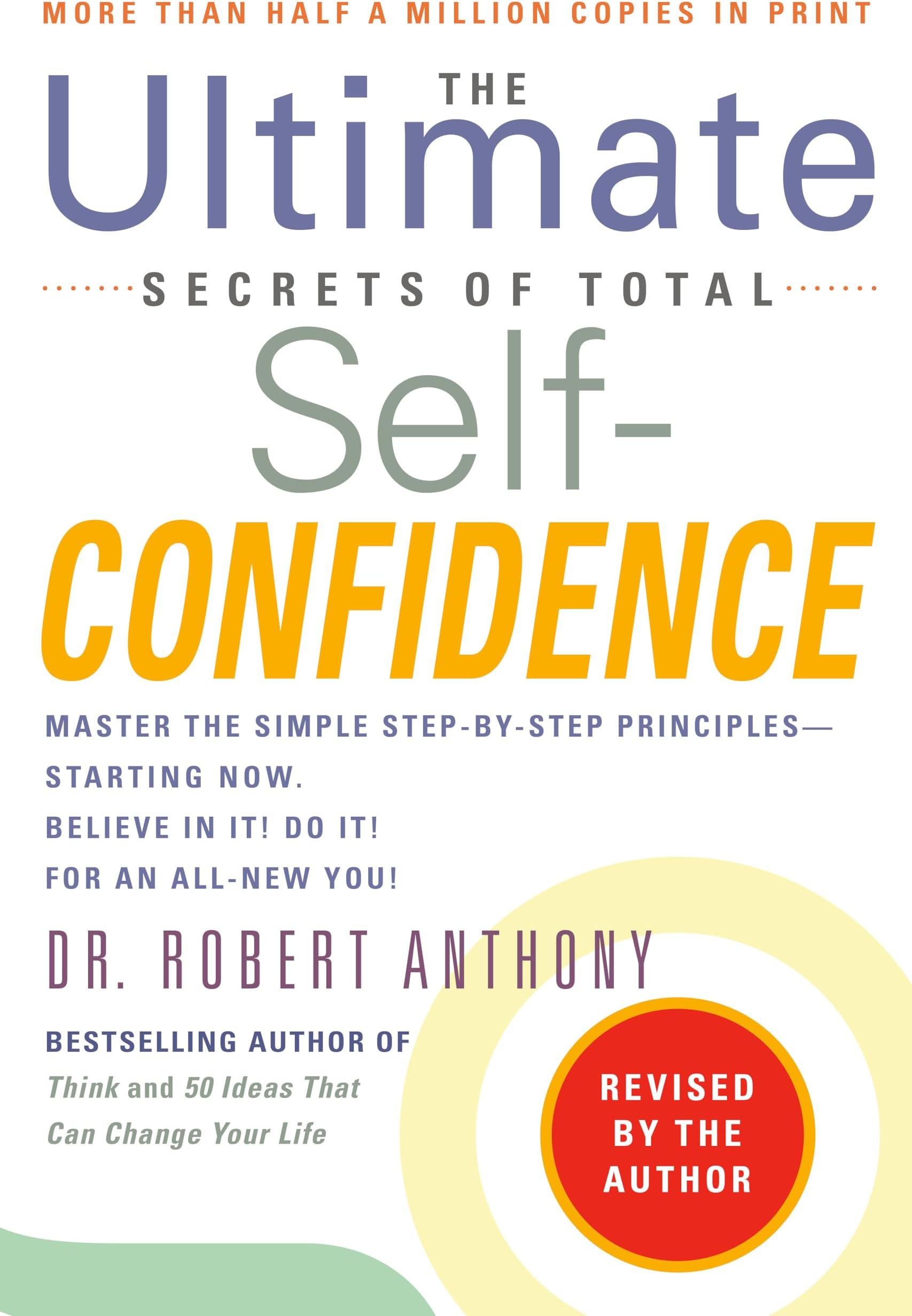 BERKLEY The Ultimate Secrets of Total Self-Confidence: Revised Edition