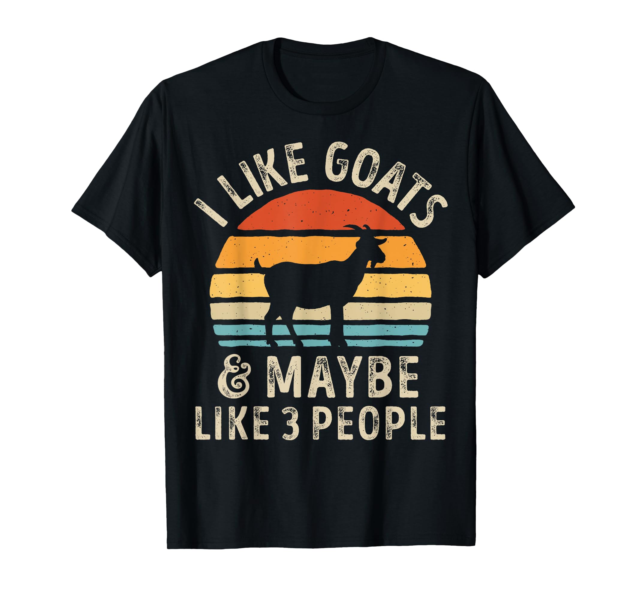 I Like Goats And Maybe Like 3 People Goat Farm Farmer Retro T-Shirt