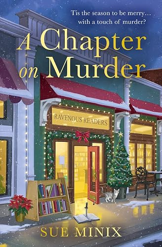 A Chapter on Murder: An unputdownable bookish cozy christmas mystery (The Bookstore Mystery Series)