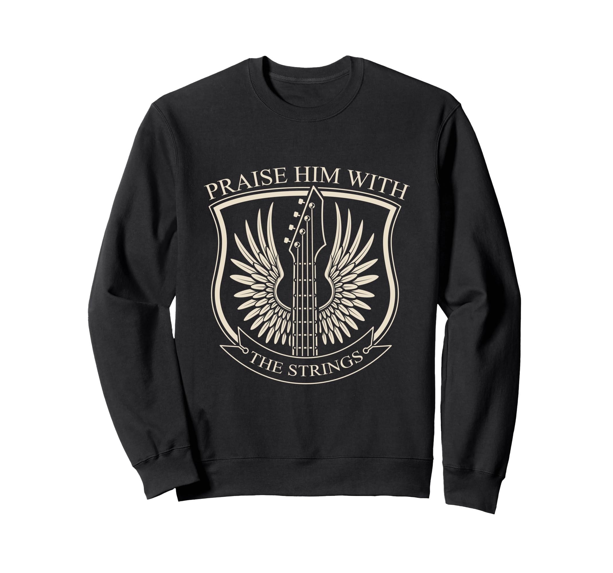 Praise Him With The Strings Christian Guitar Psalm 150:4 Sweatshirt, Black