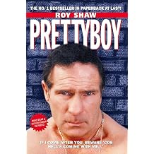 Pretty Boy - If I Come After You Beware 'Cos Hell's Coming With Me
