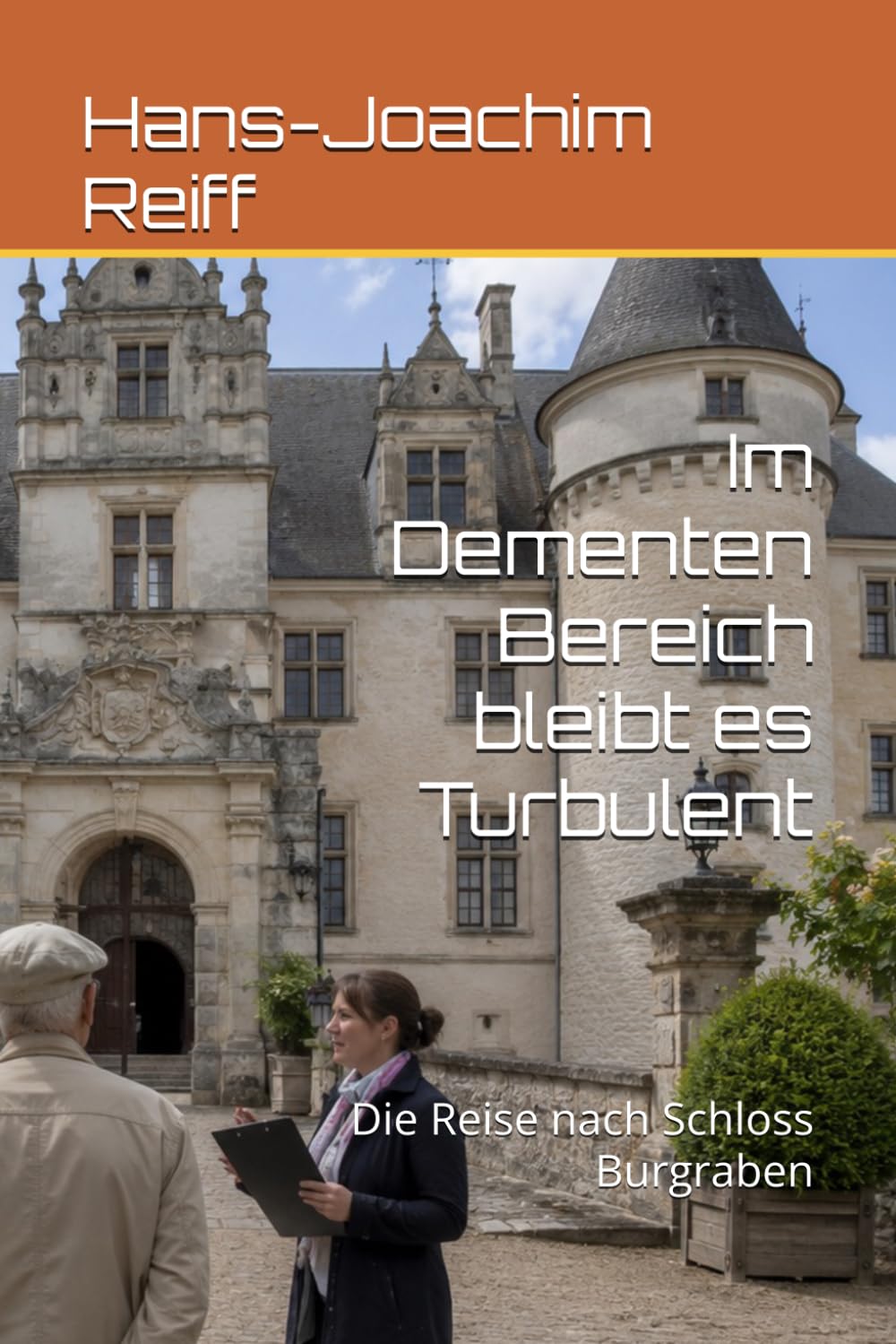 Im Dementen Bereich bleibt es Turbulent: Die Reise nach Schloss Burgraben