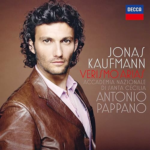 Jonas Kaufmann Verismo Arias