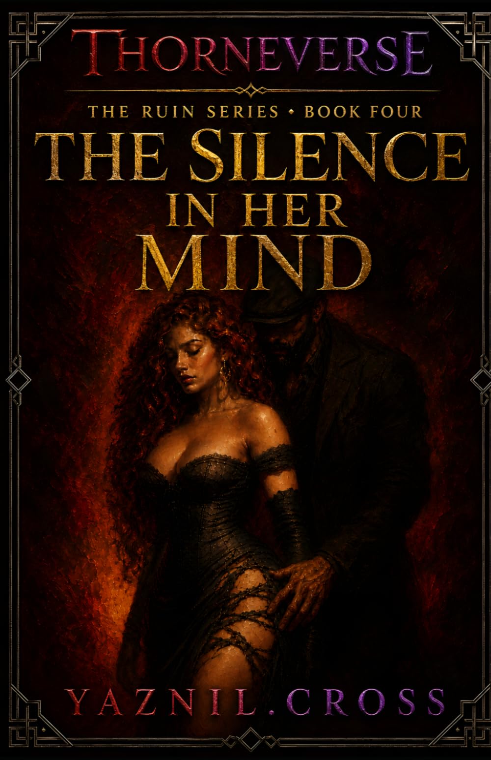 The Silence in Her Mind: A Thorneverse Prequel (The Ruin Series)