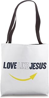 Love Like Jesus and Smile Christian Womens Mens Graphic Tote Bag