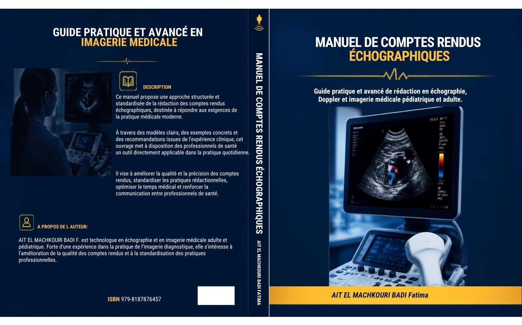 Manuel de Comptes Rendus Échographiques: Guide pratique de rédaction en échographie, Doppler et imagerie médicale pour radiologues et professionnels de santé