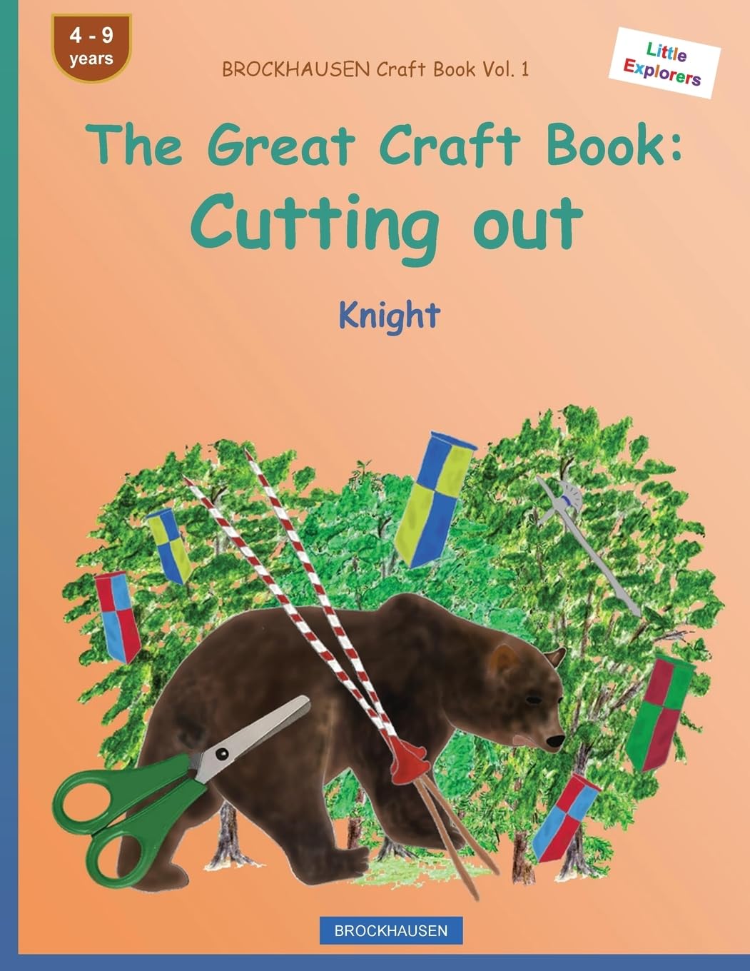 BROCKHAUSEN Craft Book Vol. 1 - The Great Craft Book: Cutting out: Knight: Volume 1 (Little Explorers)
