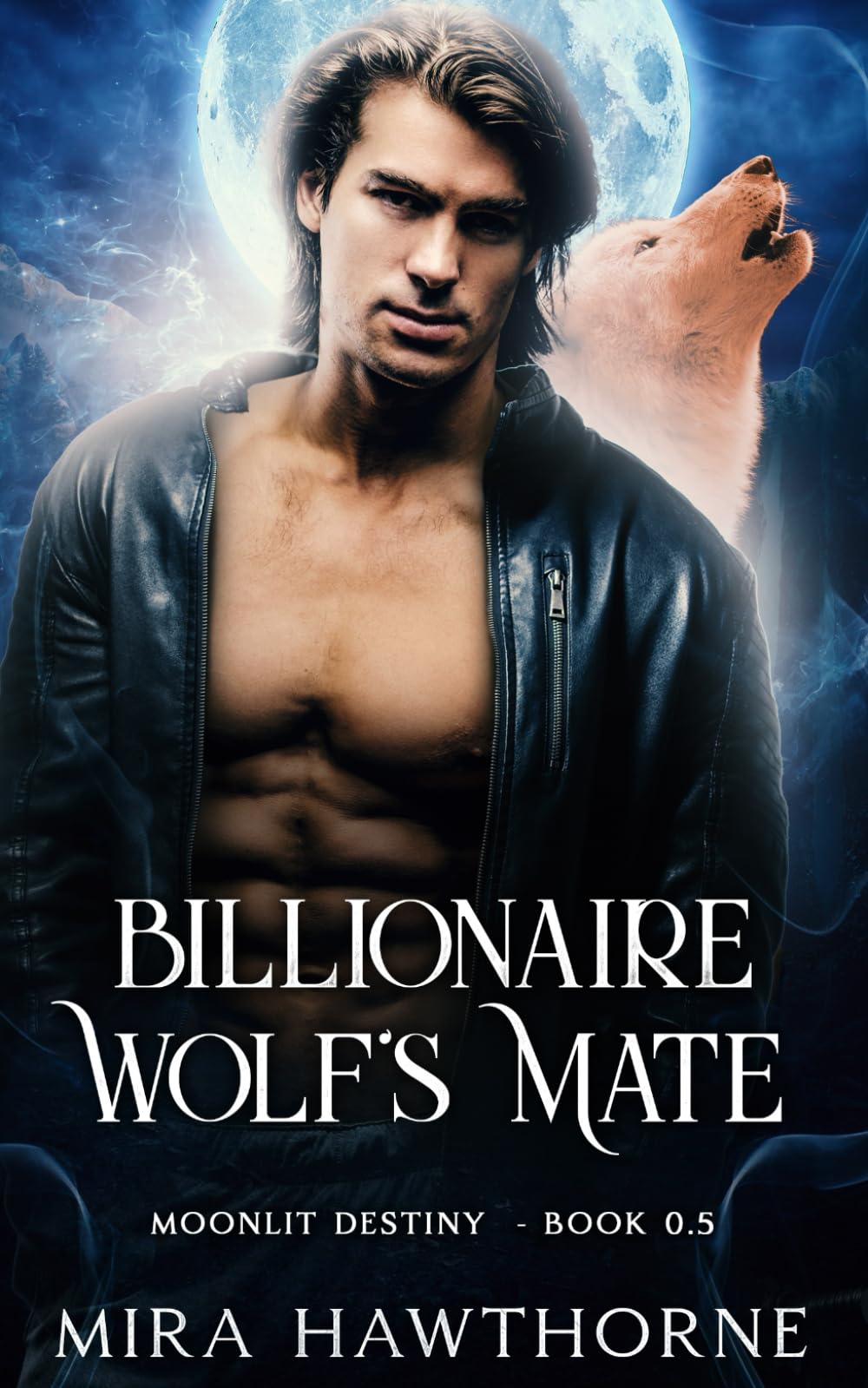 Billionaire Wolf Alpha's Fated Mate (Book 0.5 Moonlit Destiny Series): An Enemies-to-Lovers Paranormal Shifter Romance (Alpha's Fated Mate Series)