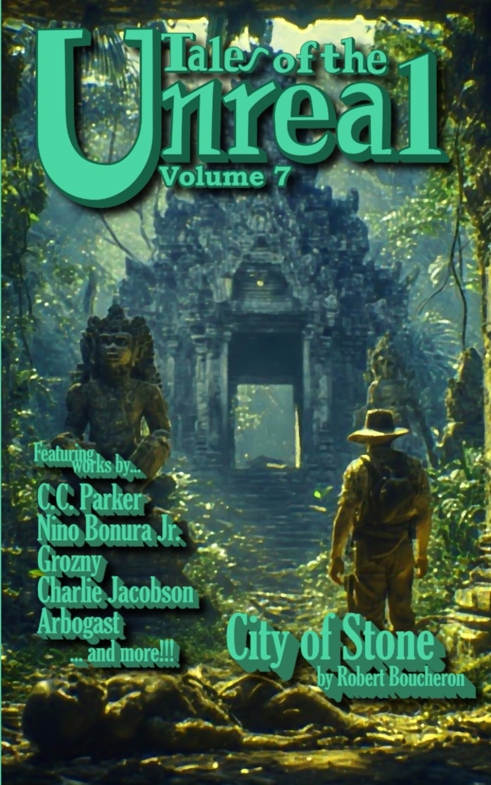 Tales of the Unreal: Volume 7
