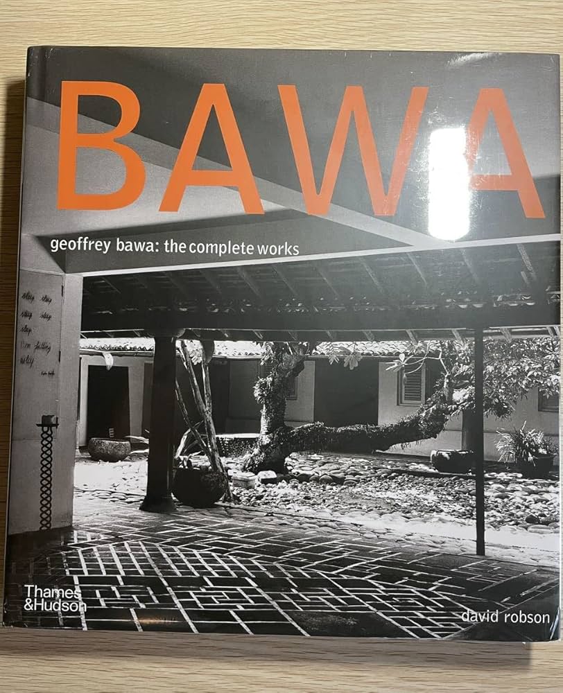 アート・デザイン・音楽 Geoffrey Bawa: The Complete Works Geoffrey Bawa: The Complete Works by Geoffrey Bawa | Goodreads
