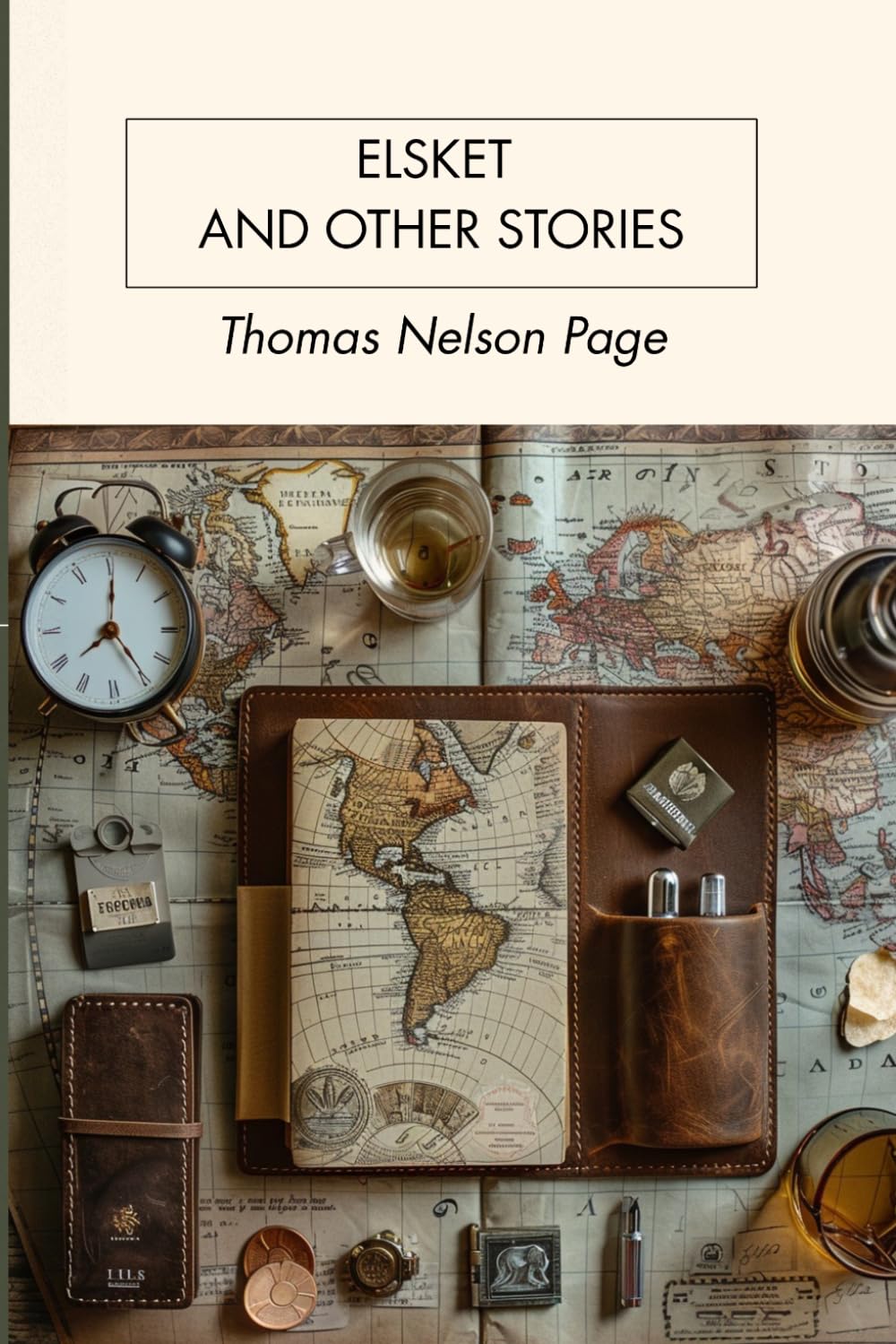 Elsket and Other Stories: Classic Literary Short Stories of Love, Loyalty, and Life by the Sea