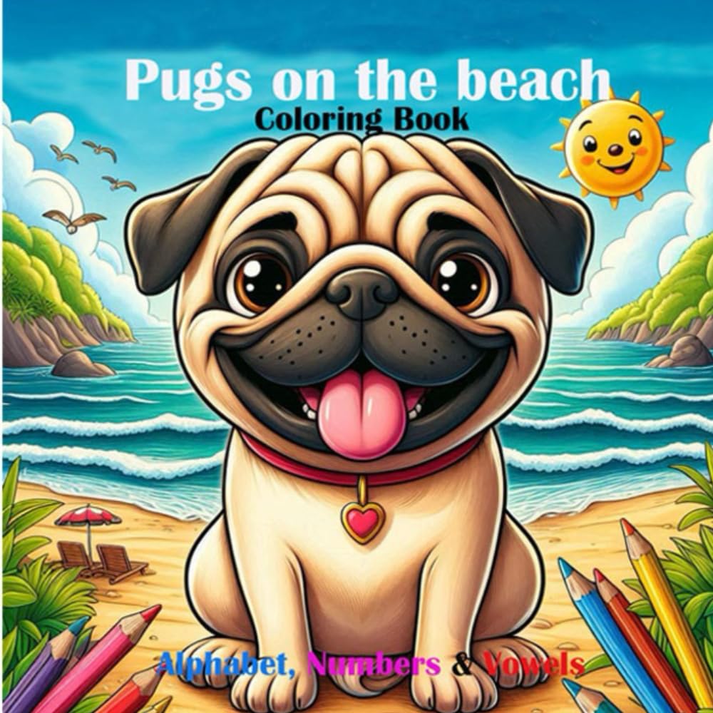 Pugs on the Beach Coloring Book