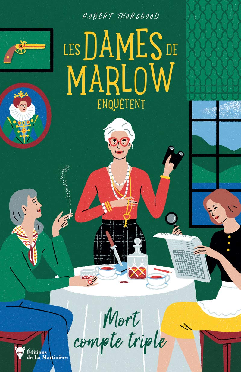 Les Dames de Marlow enquêtent - Vol. 1: Mort compte triple