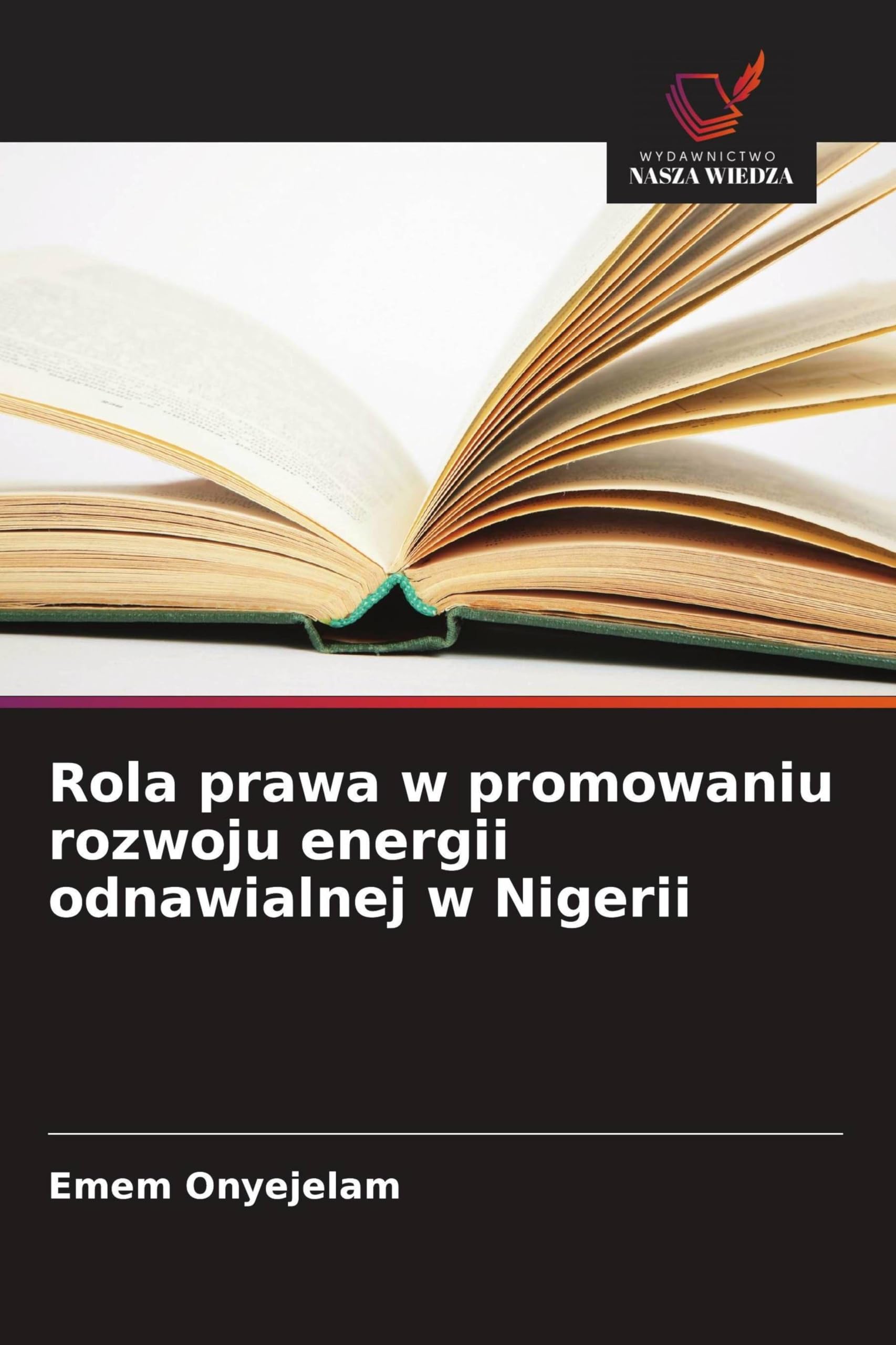 Rola prawa w promowaniu rozwoju energii odnawialnej w Nigerii