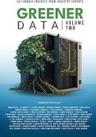 Greener Data - Volume Two
