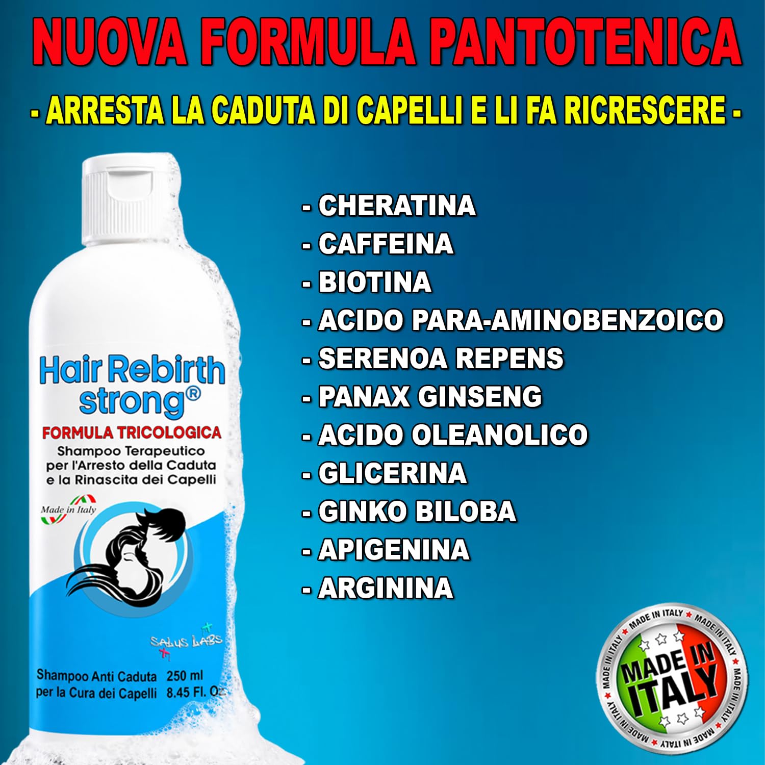 HAIR REBIRTH STRONG * Shampoo 250 ml * Il Miglior Shampoo Anticaduta e Ricrescita * Formula Tricologica con Cheratina Caffeina e Biotina * Made in Italy 100% * Rinascita dei Capelli * Registrato CPNP