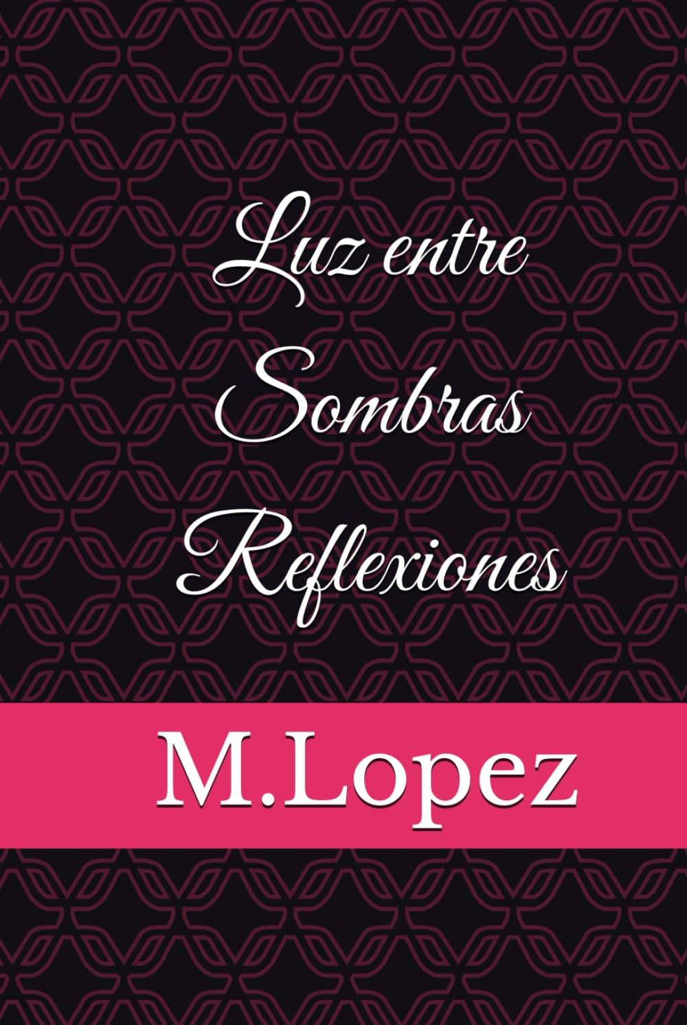Luz entre Sombras