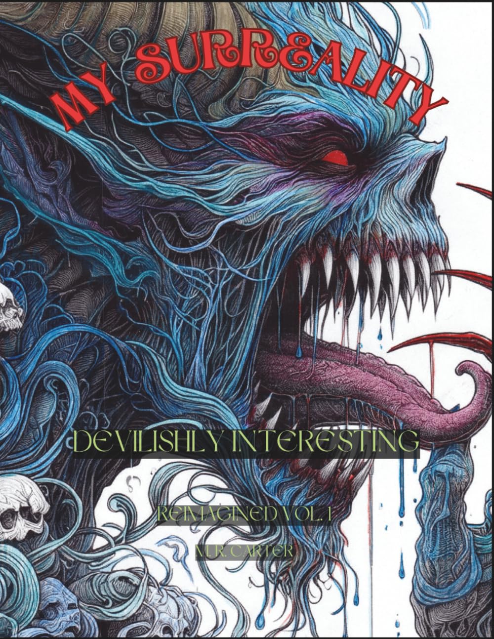 Devilishly Interesting Vol. 1: My Surreality