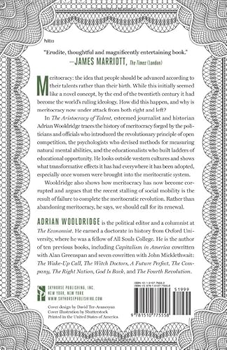 The Aristocracy of Talent: How Meritocracy Made the Modern World