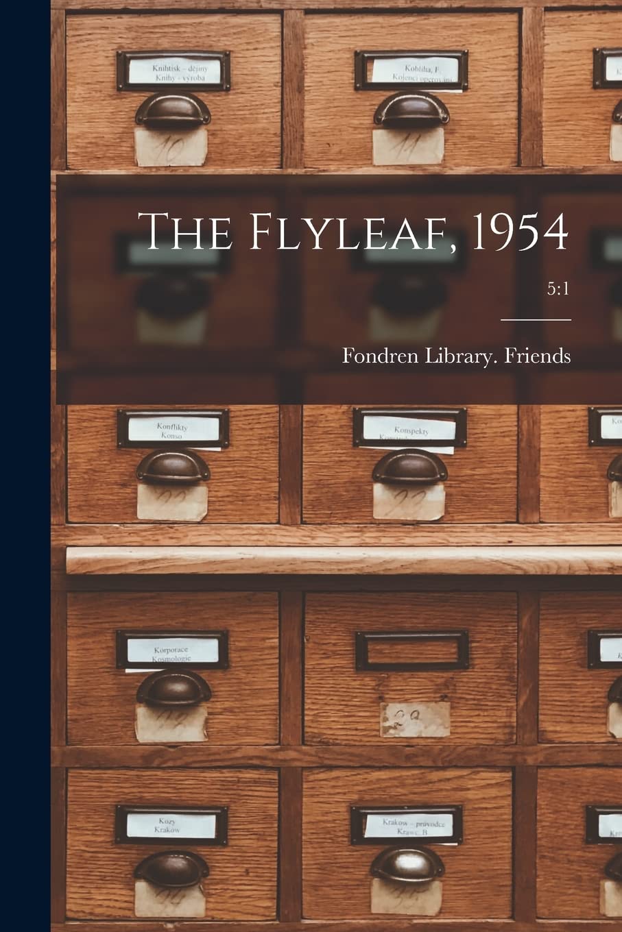 The Flyleaf, 1954; 5: 1