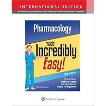 Pharmacology Made Incredibly Easy Incredibly Easy! Series