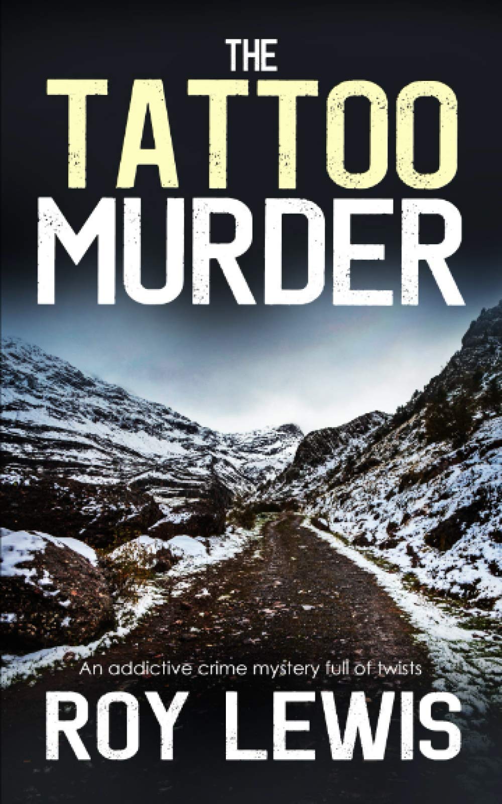 THE TATTOO MURDER an addictive crime mystery full of twists (Eric Ward Mystery)