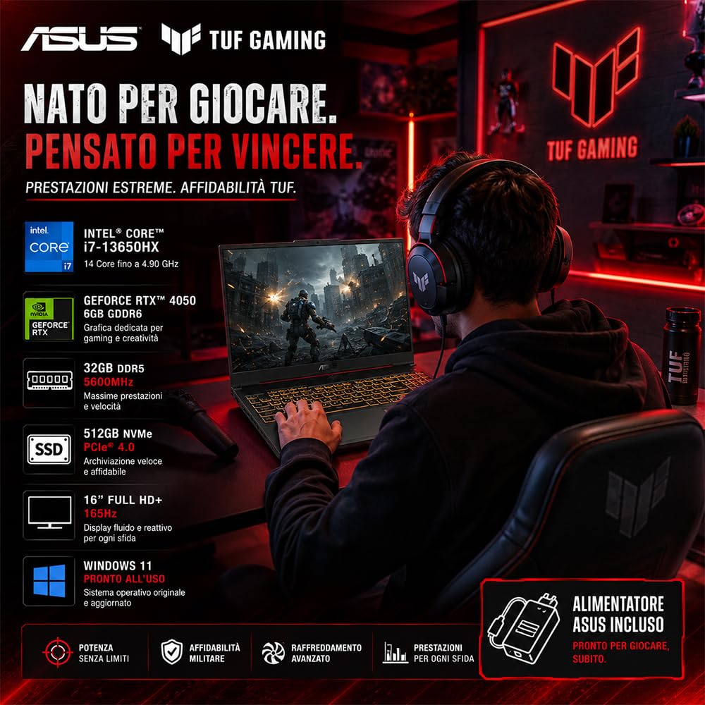 ASUS TUF Notebook Gaming Intel Core i7 13650HX Display 16" FullHD+ | 14 Core fino a 4,9 GHz, RAM 32 GB DDR5, NVIDIA GeForce RTX 4050, SSD NVMe 512 GB, 165Hz Win 11 Pronto all'Uso
