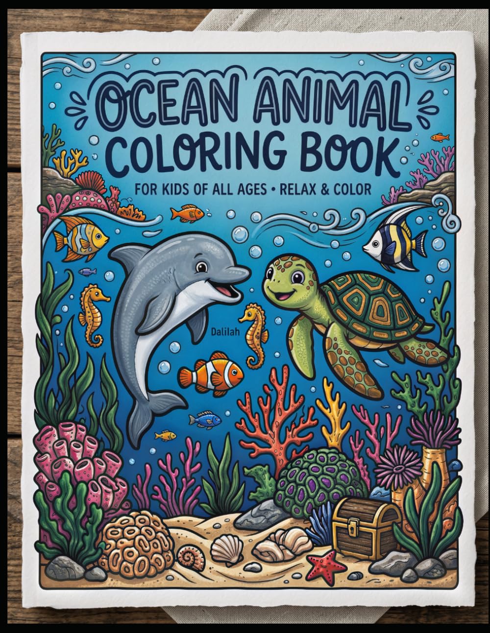 Ocean Animals Coloring Book for Kids: For Kids of All Ages - Relax & Color