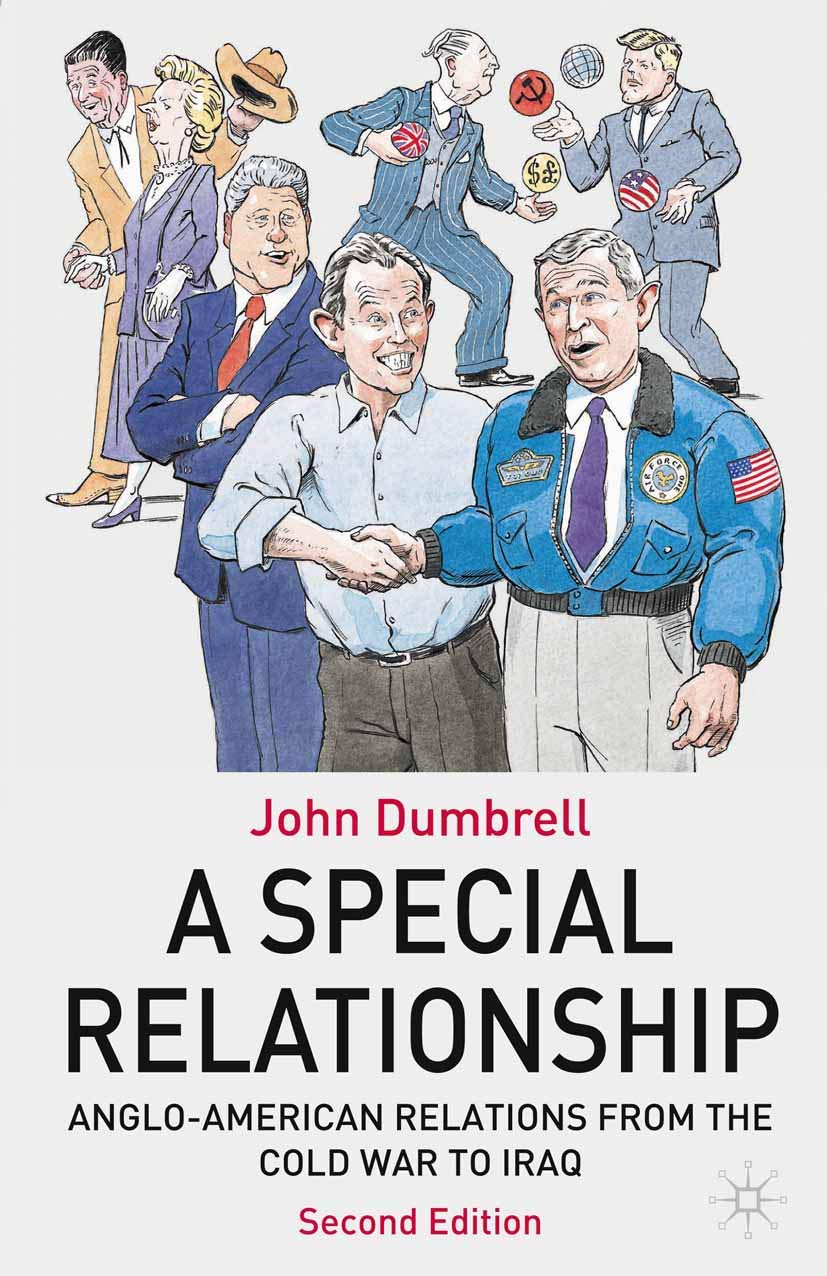 A Special Relationship by John Dumbrell - 9781403987754
