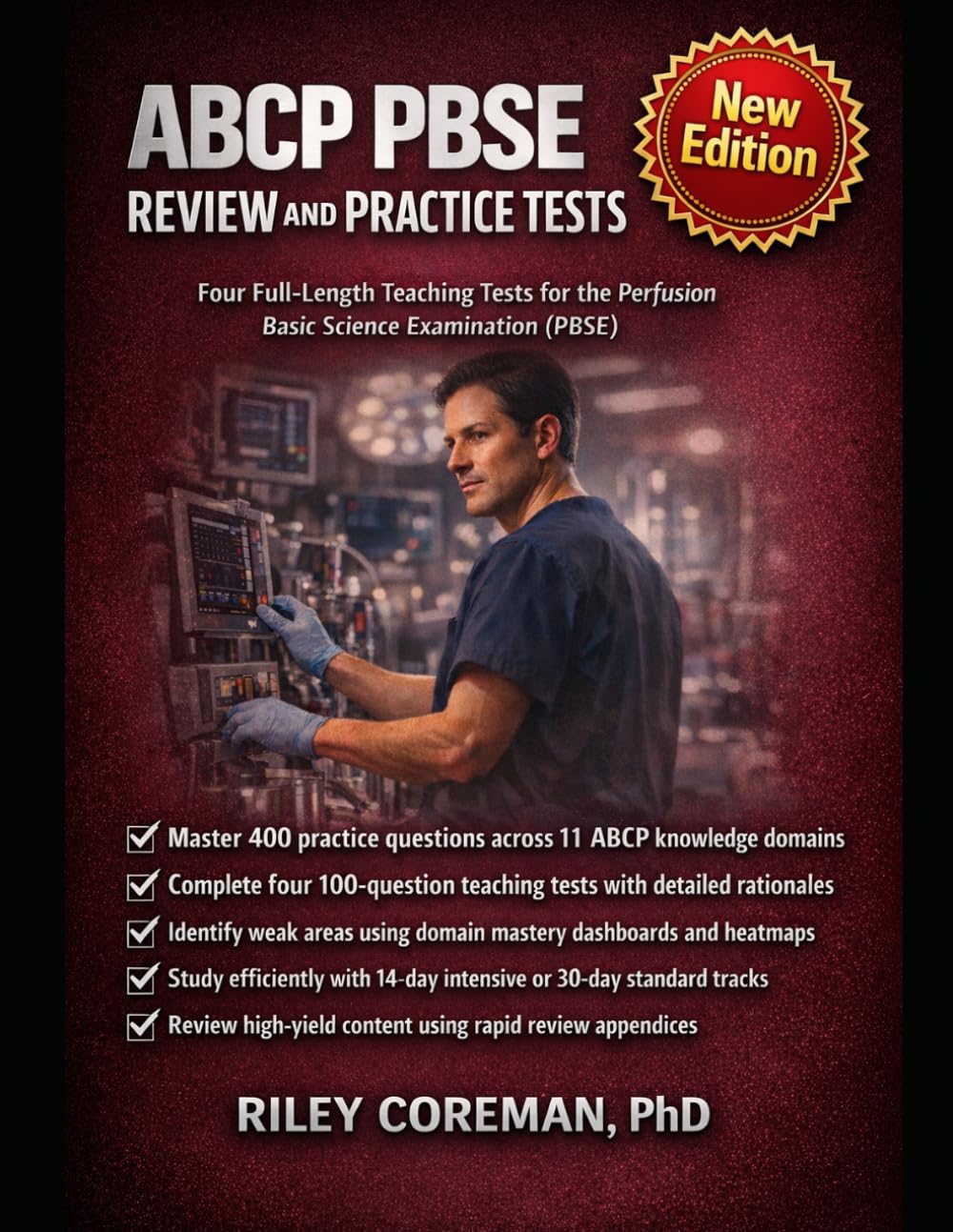 ABCP PBSE Review and Practice Tests: 400 Practice Questions Aligned to 11 ABCP Domains | Cardiovascular Perfusion Certification Study Guide with Rapid Review Appendices