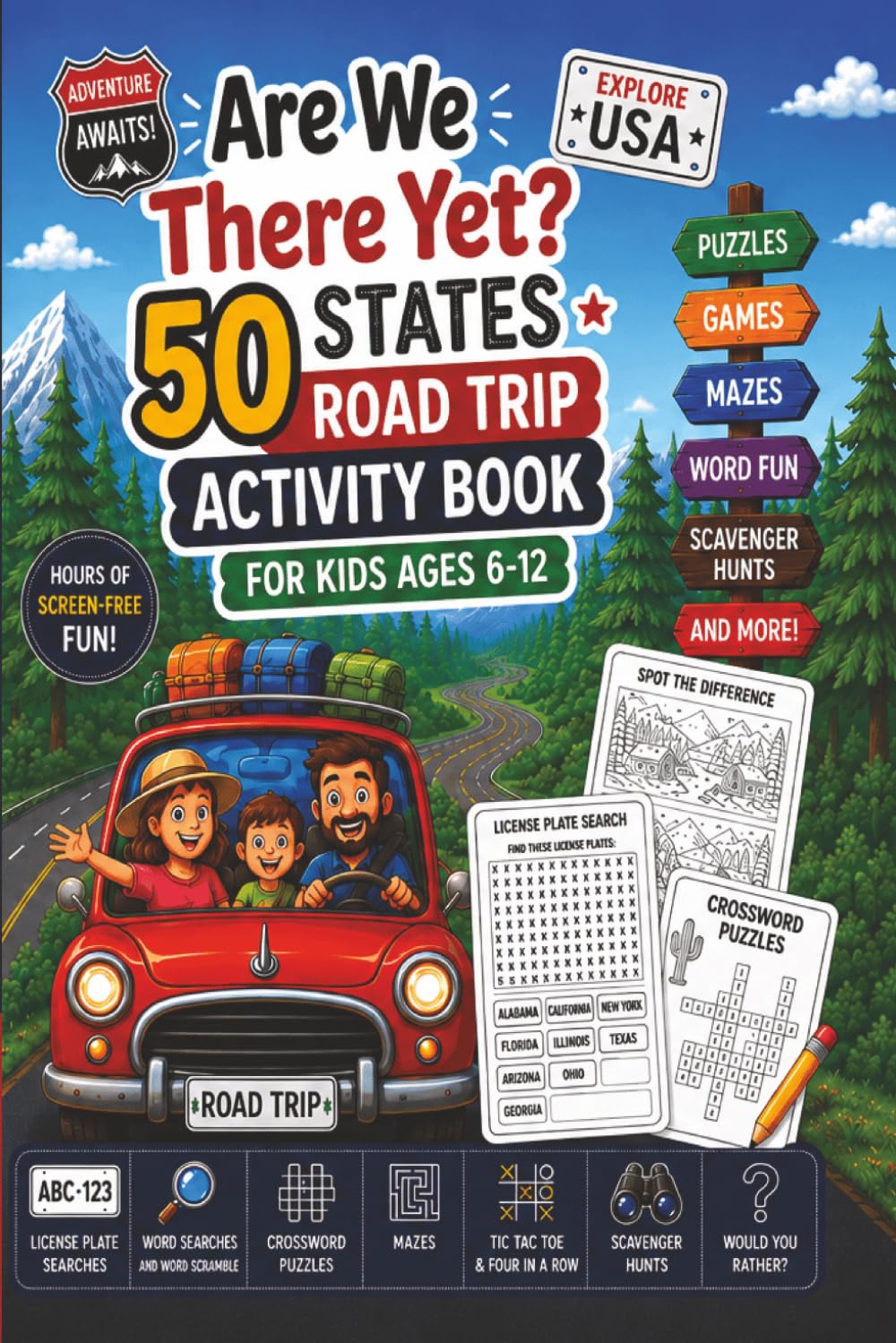 Are We There Yet?: 50 States Road Trip Activity Book for Kids Ages 6–12