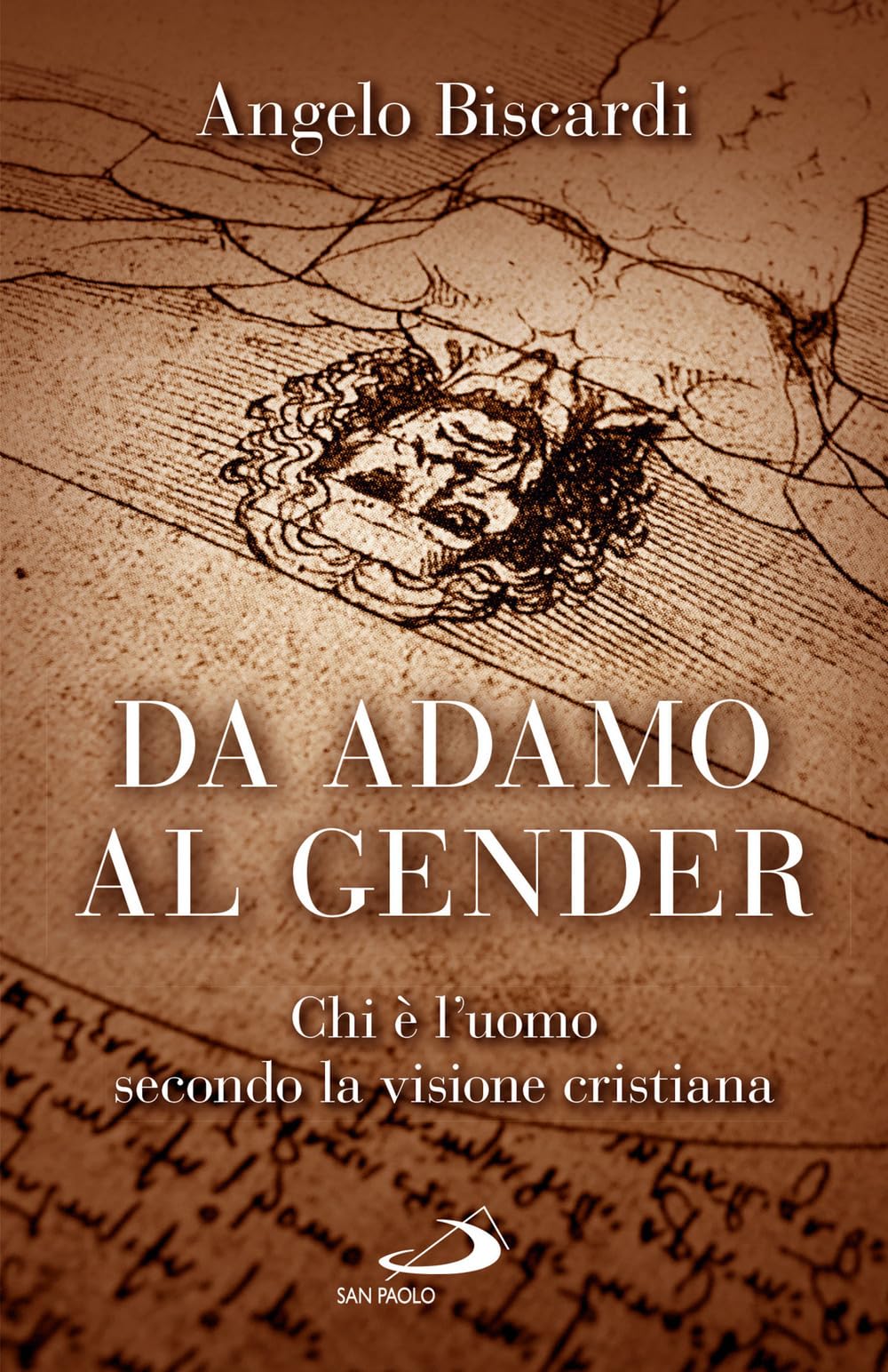 Da Adamo Al Gender. Chi è L'uomo Secondo La Visione Cristiana - 4