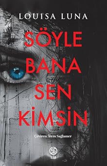 Söyle Bana Sen Kimsin
