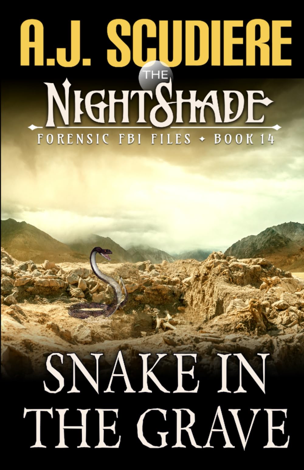 Snake in the Grave (NightShade Forensic FBI Files)