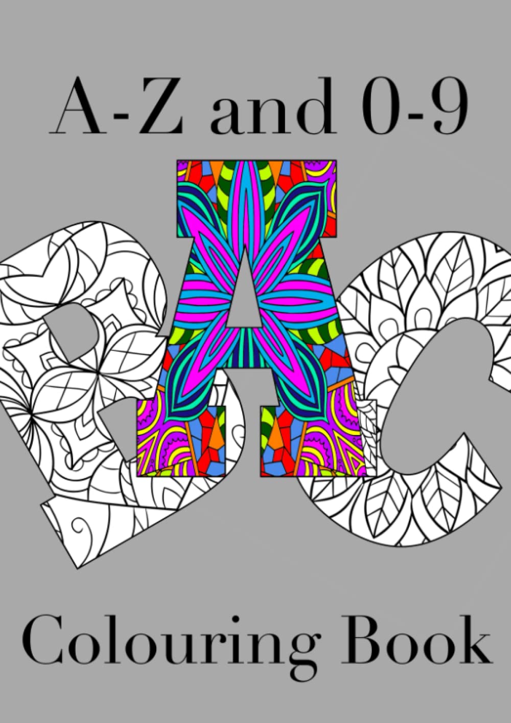 A-Z and 0-9 Letters and Numbers Colouring book