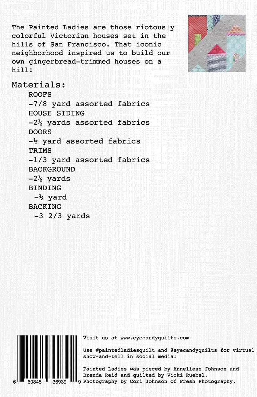 Painted Ladies Quilt Instructions and Materials List ECQ2117