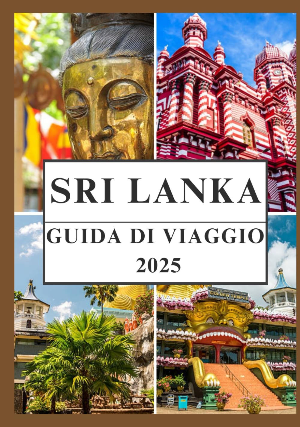 SRI LANKA GUIDA DI VIAGGIO 2025