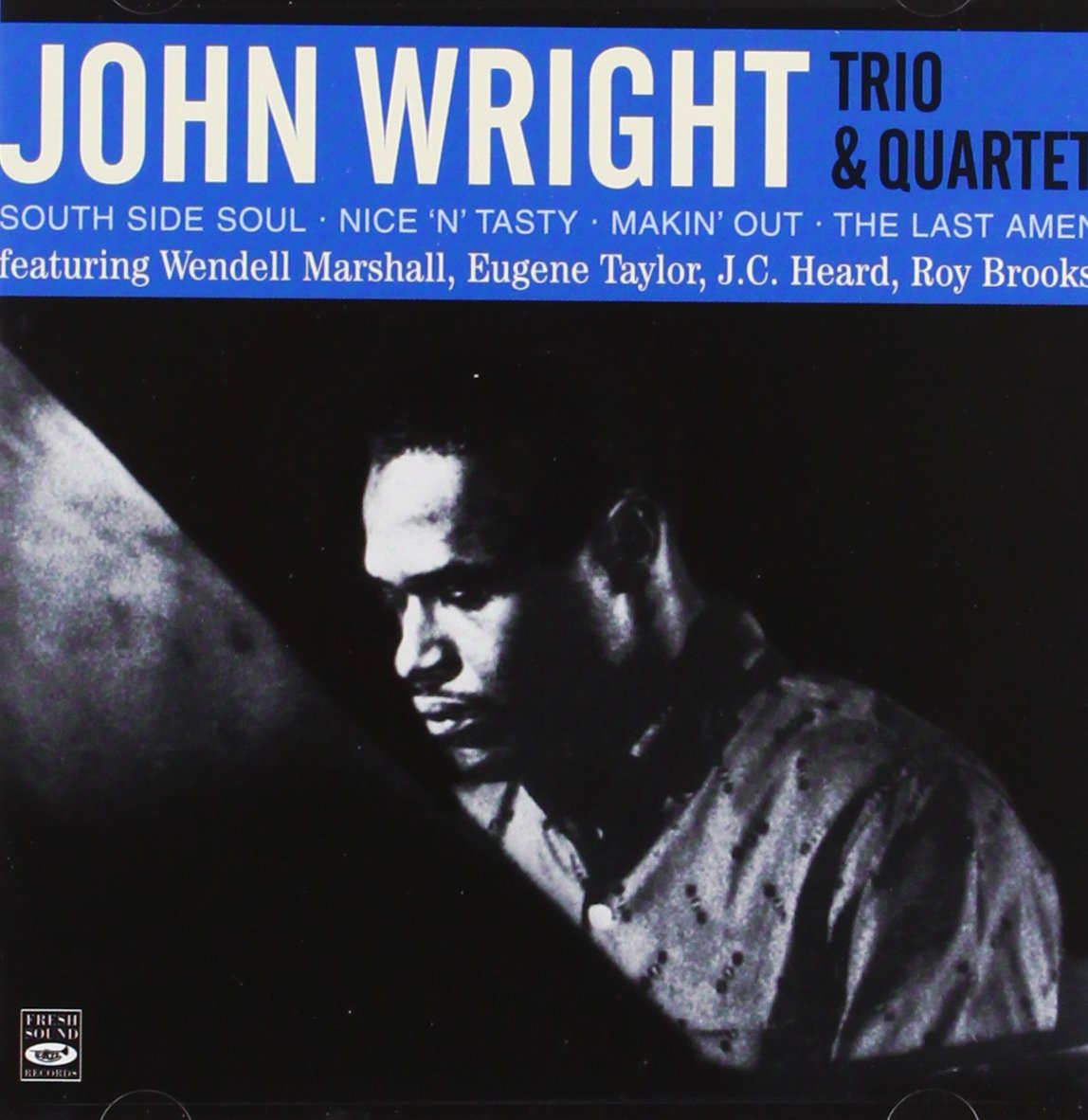 John Wright Trio & Quartet on