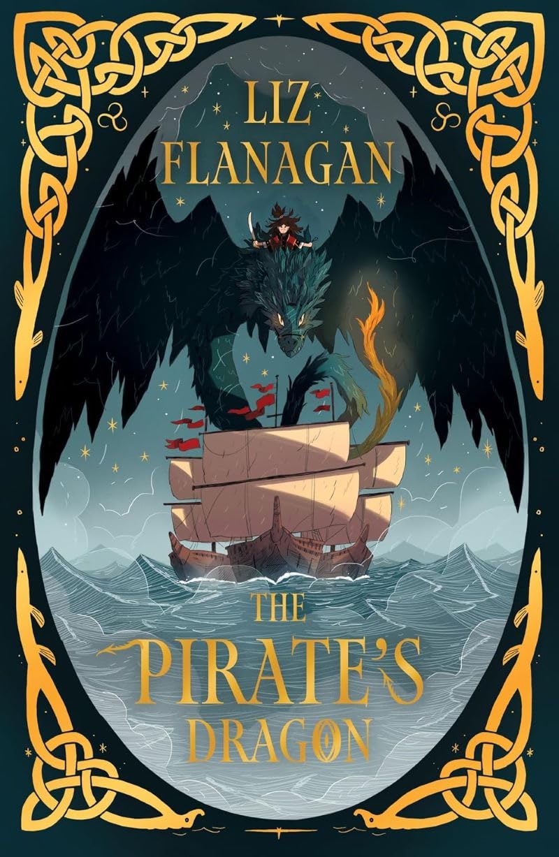 The Pirate's Dragon Legends of the Sky #3 by Liz Flanagan (Paperback Book)