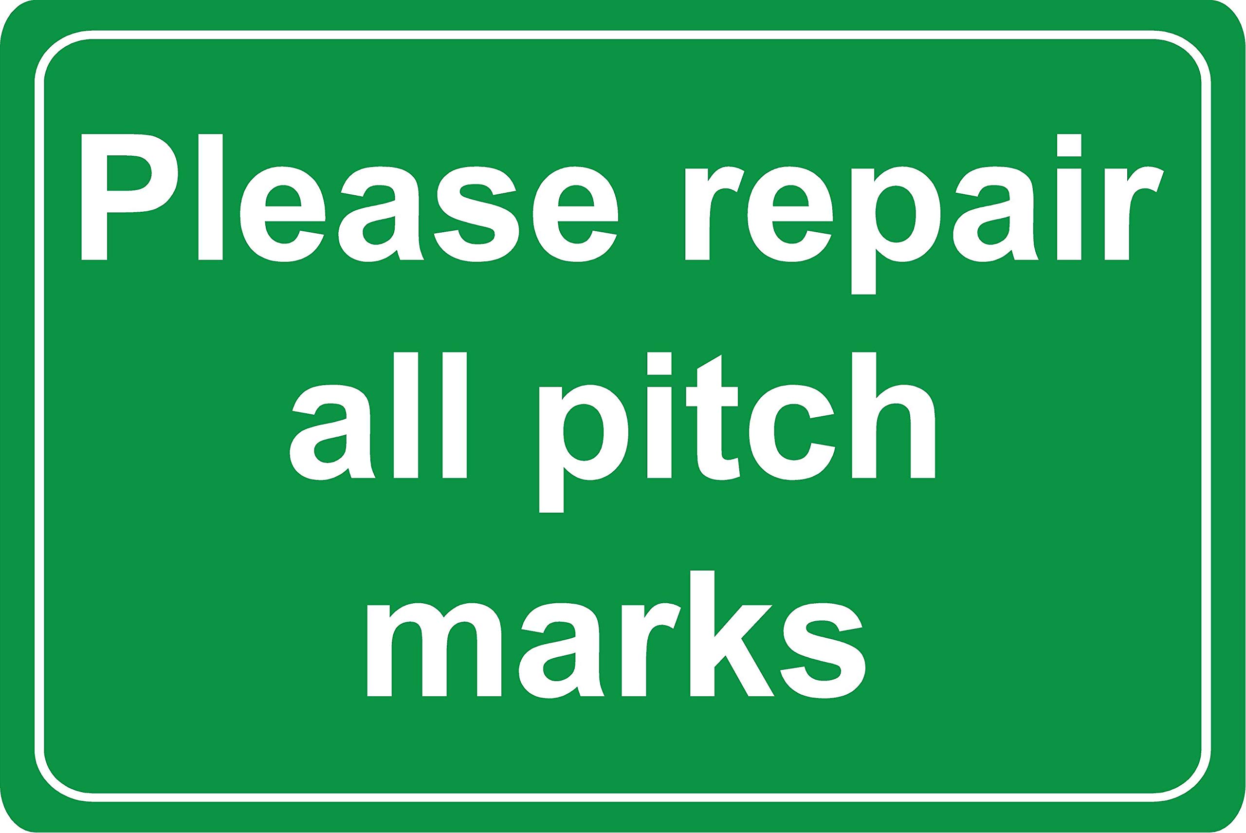 Kpcm Display Ltd Please Repair All Pitch Marks Golf Sign - 3Mm Aluminium Sign 300Mm X 200Mm