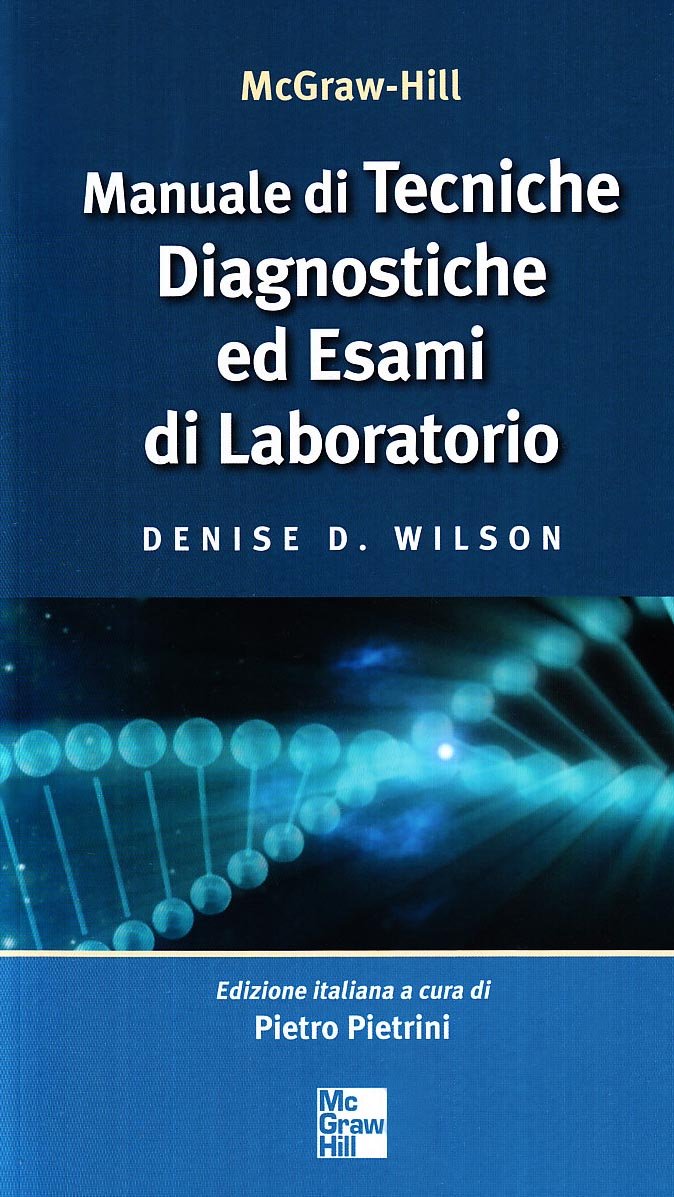 Manuale di tecniche diagnostiche ed esami di laboratorio