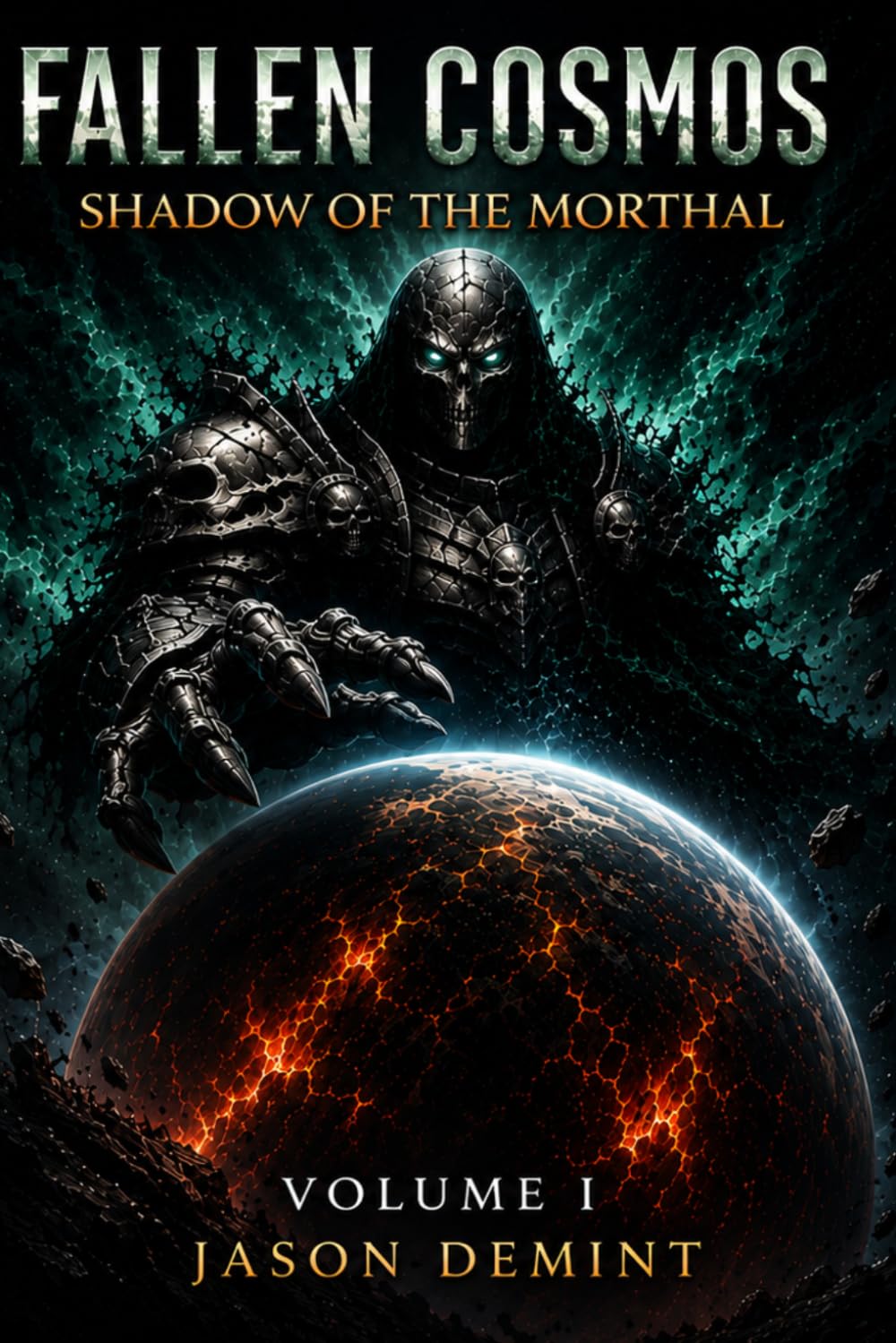 Fallen Cosmos: Shadow of the Morthal: Volume I
