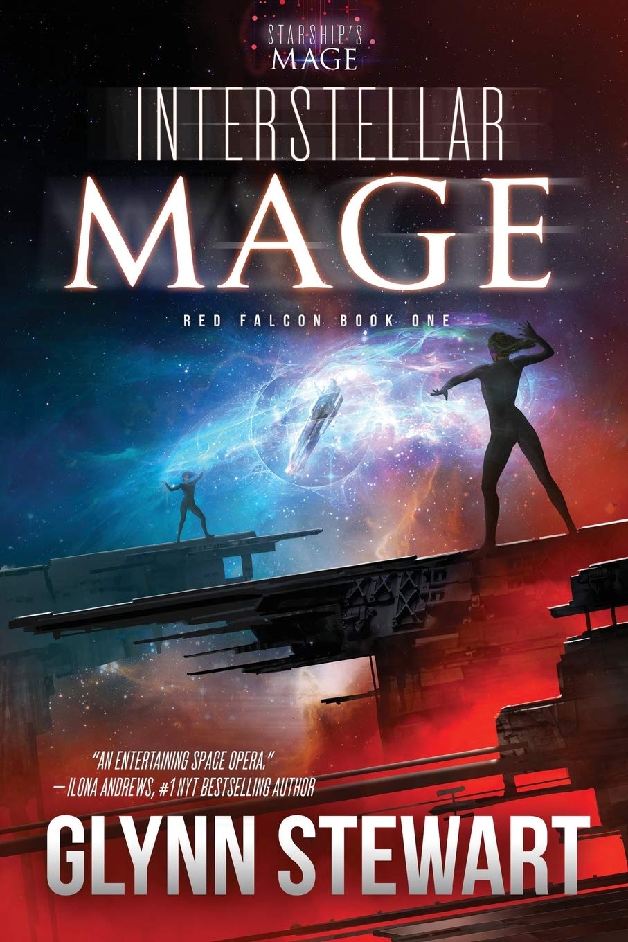 Interstellar Mage: A Starship's Mage Universe Novel: 1 (Starship's Mage: Red Falcon)