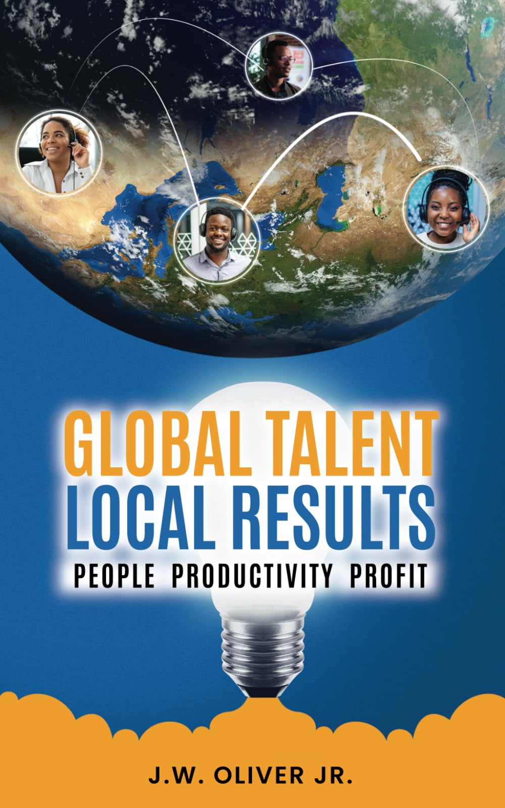 Global Talent Local Results: People Productivity Profit