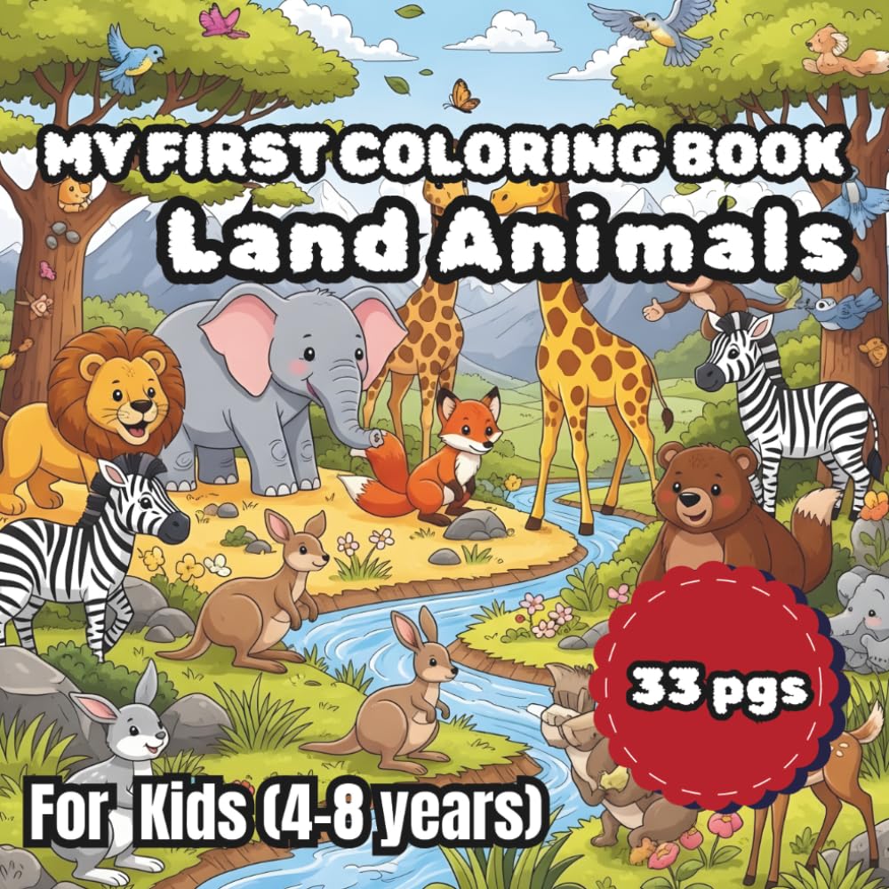 MY First Coloring Book - Land Animals: Fun and Educational Coloring pages for Kids Aged 4–8