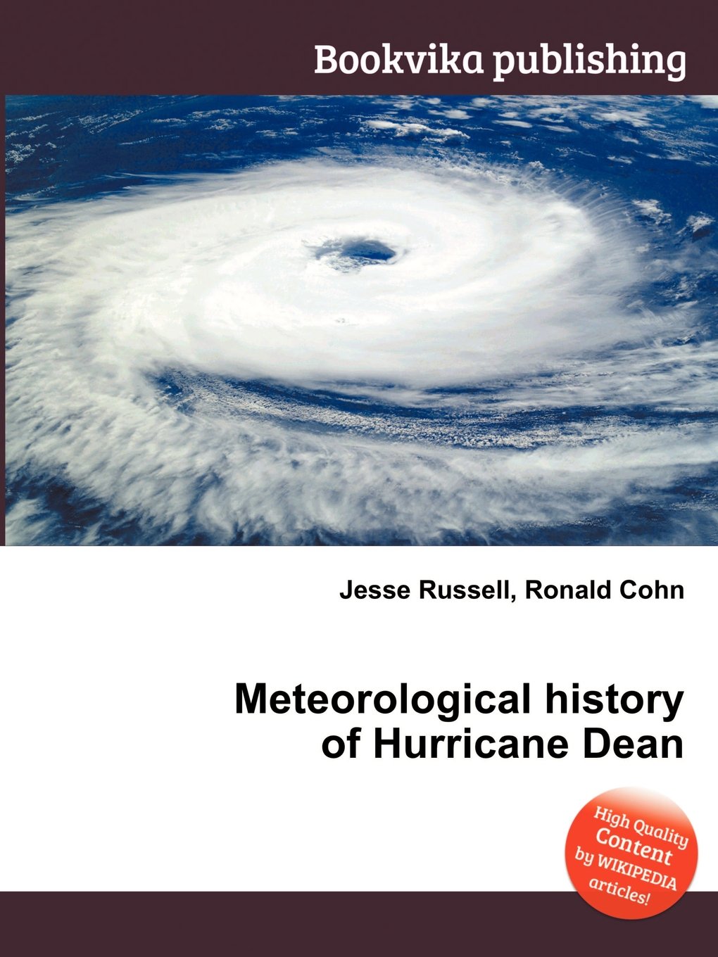 Meteorological History of Hurricane Dean