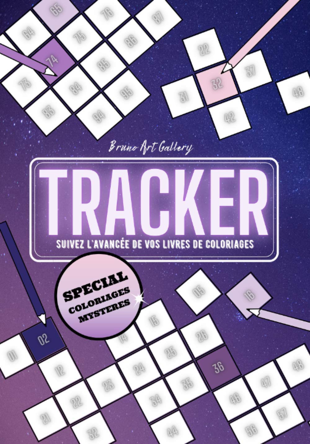 TRACKER SPECIAL MYSTERES: : suivez l'avancée de vos livres de coloriages (TRACKER de coloriages) (French Edition)