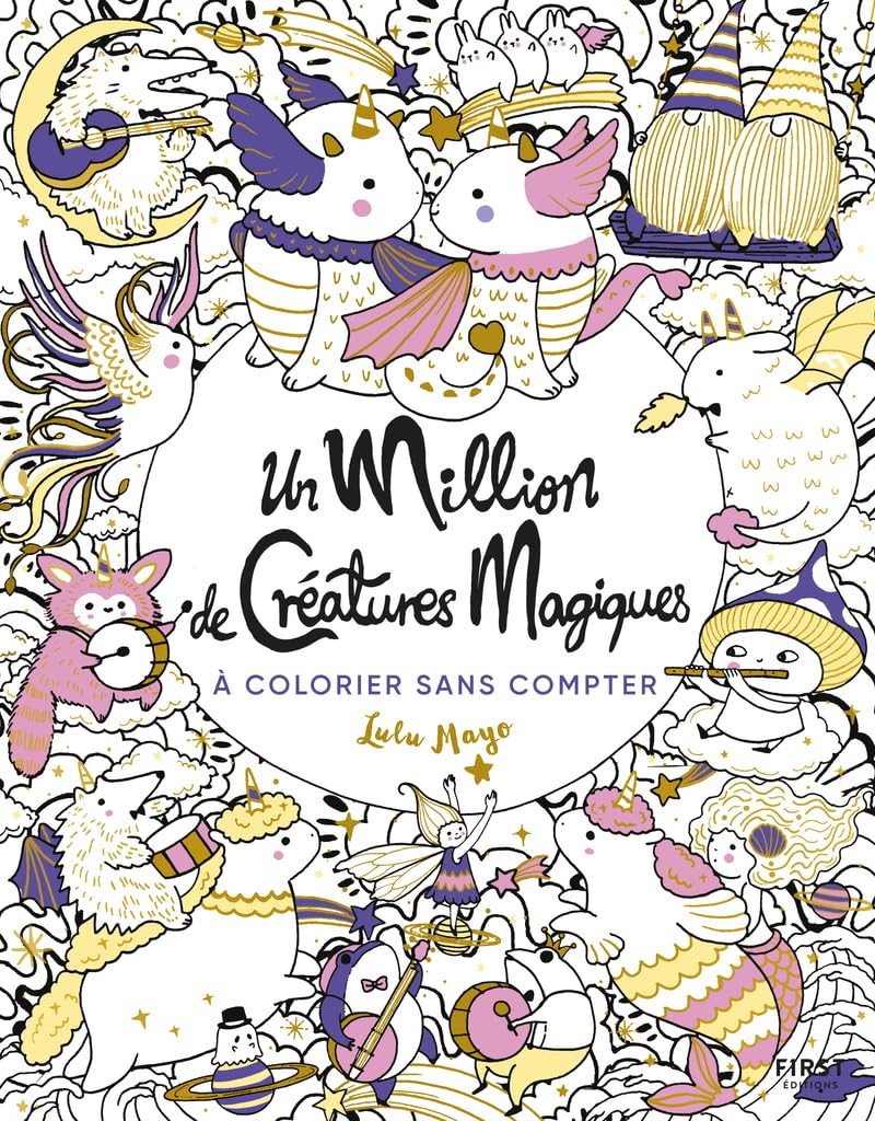 Un million de créatures magiques à colorier sans compter