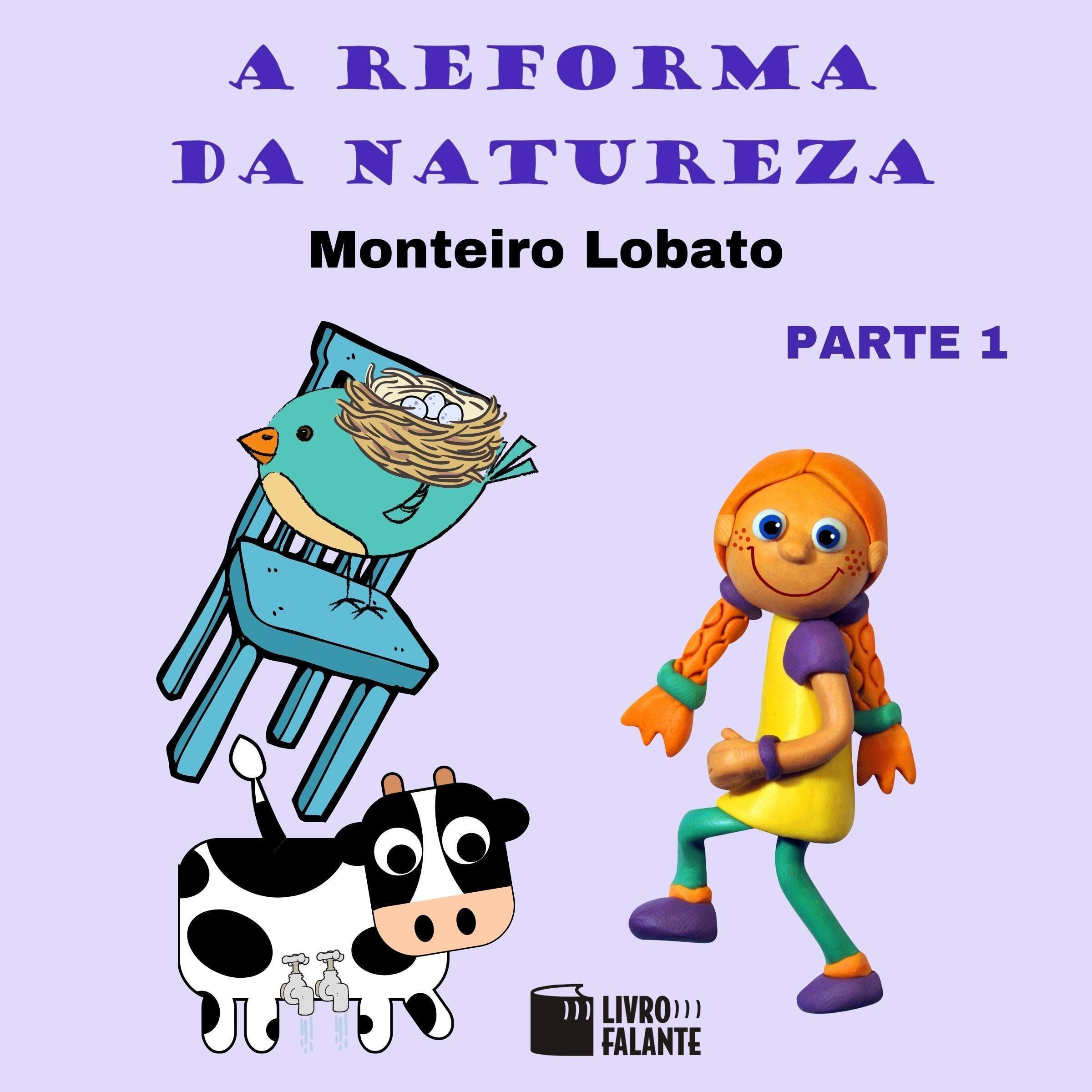 Cover art for A reforma da natureza - parte 1