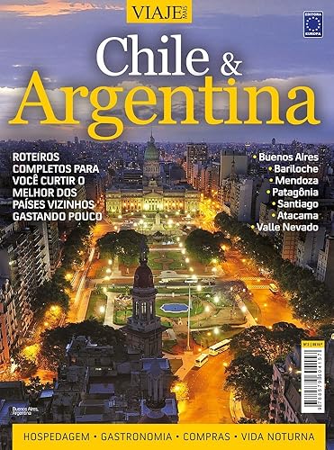 Especial Viaje Mais - Chile e Argentina Edição 02: Chile e Argentina - Edição 2